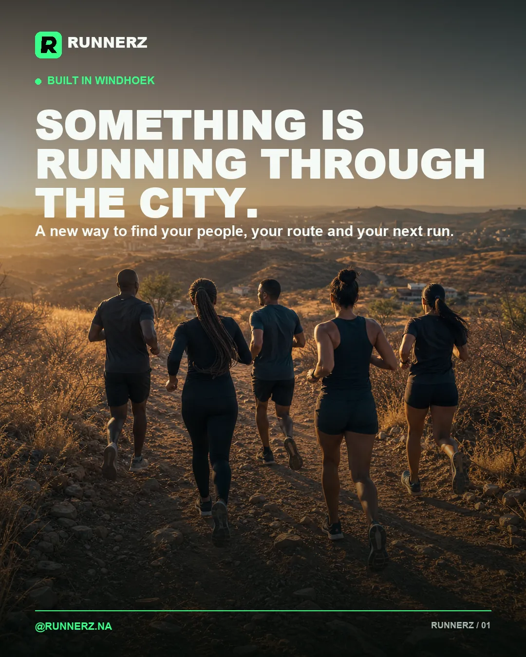 Runnerz teaser reading Something is running in Windhoek